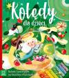 Kolędy dla dzieci. Kolędy i pastorałki na klawisze i cymbałki + CD <span class=