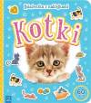 Kotki. Książeczka z naklejkami