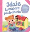 Znane i lubiane wierszyki dla maluszka. Idzie kominiarz