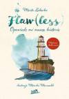 Flaw(less). Opowiedz mi naszą historię