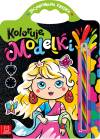 Koloruję modelki. Zaczarowana kredka