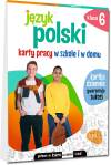 Język polski. Karty pracy w szkole i w domu - klasa 6