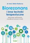 Biorezonans i inne techniki terapeutyczne