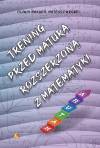 Trening przed maturą rozszerzoną z matematyki