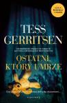 Ostatni, który umrze. Rizzoli & Isles. Tom 10