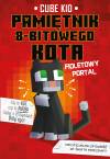 Fioletowy portal. Minecraft. Pamiętnik 8-bitowego kota. Tom 7