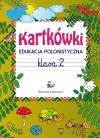 Kartkówki. Edukacja polonistyczna. Klasa 2