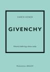 Givenchy Historia kultowego domu mody