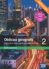Oblicza geografii 2. Podręcznik dla liceum ogólnokształcącego i technikum. Zakres podstawowy. Edycja 2024