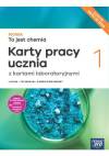 NOWA To jest chemia 1. Karty pracy ucznia z kartami laboratoryjnymi. Zakres podstawowy. Liceum i technikum. Edycja 2024