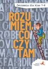 Rozumiem, co czytam. Ćwiczenia dla klas 7-8 (nowa wersja)