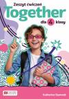 Together 1. Zeszyt ćwiczeń dla 4 klasy