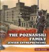 The Poznański Family-Jewish Entrepreneurs