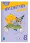 Matematyka w punkt. Matematyka. Zbiór zadań. Szkoła podstawowa. Klasa 8