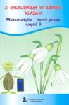 Z Ekoludkiem w szkole 2 Matematyka Karty pracy Część 3
