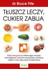 Tłuszcz leczy cukier zabija WYD 2