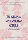 Trauma w twoim ciele