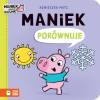 Maniek porównuje