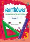 Kartkówki. Edukacja matematyczna. Klasa 3. Materiały edukacyjne