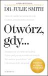 Otwórz gdy…