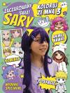 Zaczarowany Świat Sary. Koloruj ze mną 3. Anime i Kawaii. Wydanie specjalne