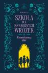 Cmentarny dar. Szkoła dla Krnąbrnych Wróżek. Tom 1