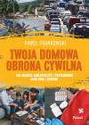 Twoja domowa obrona cywilna
