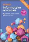 NOWA Informatyka na czasie 2. Podręcznik. Liceum i technikum. Zakres podstawowy. Edycja 2024