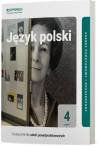 Język polski 4. Część 1. Podręcznik dla szkół ponadpodstawowych. Zakres podstawowy i rozszerzony