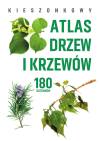 Kieszonkowy atlas drzew i krzewów. 180 gatunków