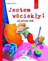 Jestem wściekły! Jak pokonać złość