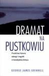 Dramat na pustkowiu