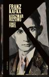 Franz Kafka. Koszmar rozumu