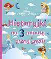 Historyjki na 3 minuty przed snem. Disney Księżniczka