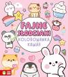 Kolorowanka Kawaii. Fajne słodziaki