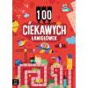 100 ciekawych łamigłówek od 6 lat