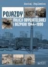 Pojazdy Milicji Obywatelskiej i Bezpieki 1944-1990