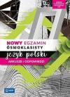 Język polski. Nowy egzamin ósmoklasisty. Arkusze i odpowiedzi