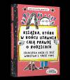 Książka, która w końcu ujawnia całą prawdę o rodzicach (dlaczego każą ci jeść warzywa i takie tam)