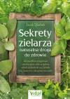 Sekrety zielarza - naturalna droga do zdrowia