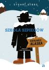 Szkoła szpiegów. Kierunek: Alaska