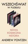 Wszechświat w pudełku. Nowa kosmiczna historia