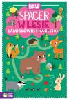 Baw się. Spacer w lesie. Łamigłówki i zabawy