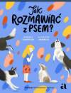 Jak rozmawiać z psem?