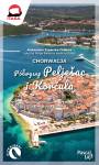 Chorwacja. Półwysep Pelješac i Korčula