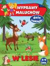 W lesie. Wyprawy maluchów