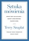 Sztuka mówienia. Spraw, żeby cię słuchano &ndash; sekrety speechwritera Białego Domu