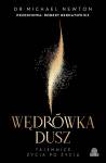 Wędrówka dusz. Wydanie z przedmową Roberta Bernatowicza (edycja limitowana)