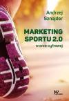 Marketing sportu 2.0. w erze cyfrowej