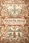 Pasja według Einara. Trzy młode pieśni. Północna Droga